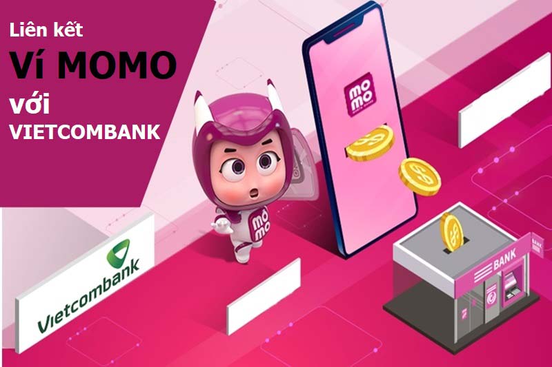 co-lien-ket-vi-momo-voi-vietcombank-duoc-khong