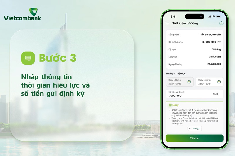 Nhập thông tin thời gian hiệu lực và số tiền gửi định kỳ
