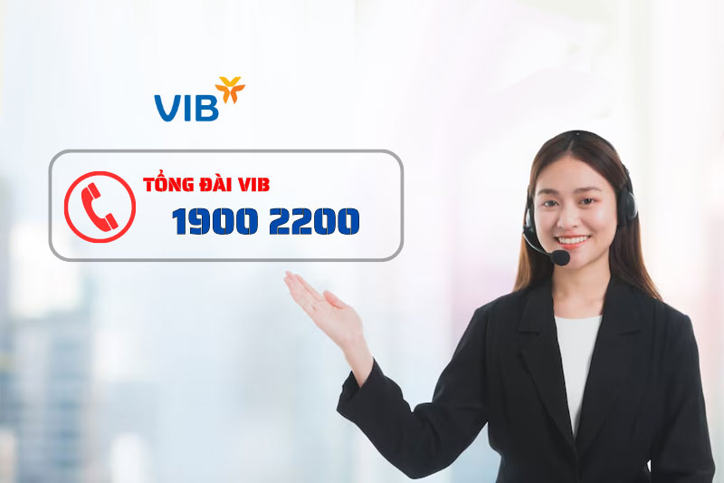 Tổng Đài Ngân Hàng VIB Là Số Bao Nhiêu ?
