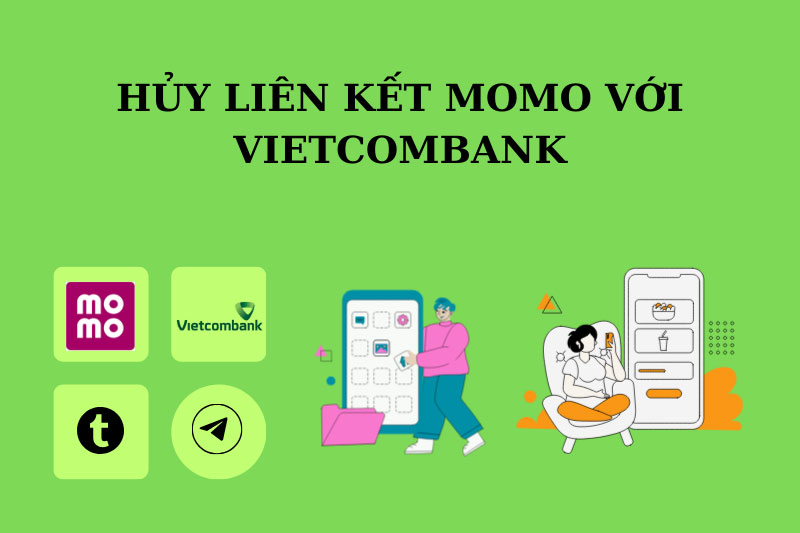 huy-lien-ket-momo-voi-ngan-hang-vietcombank-5