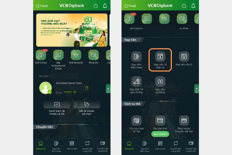Truy Cập Ứng Dụng VCB Digibank và chọn Mục Nạp Tiền Ví Điện Tử