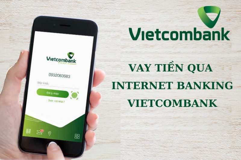 vay-tien-qua-internet-banking-vietcombank