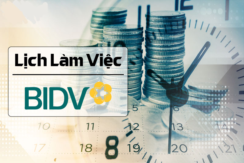 lich-lam-viec-bidv