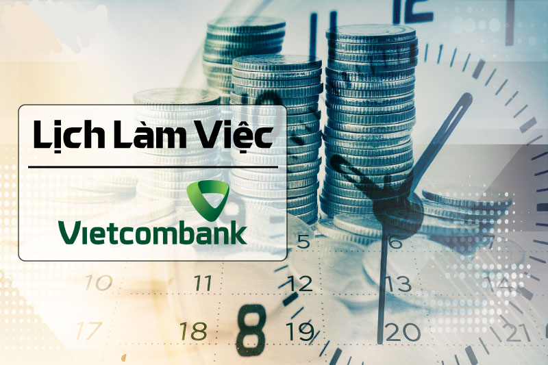 lich-lam-viec-vietcombank