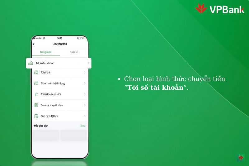 Chọn hình thức chuyển khoản tới số tài khoản